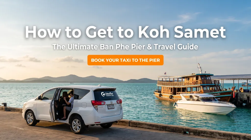 A comfortable SabaiTaxi transfer parked at Ban Phe pier. Read our ultimate guide on how to get to Koh Samet from Bangkok quickly and safely.