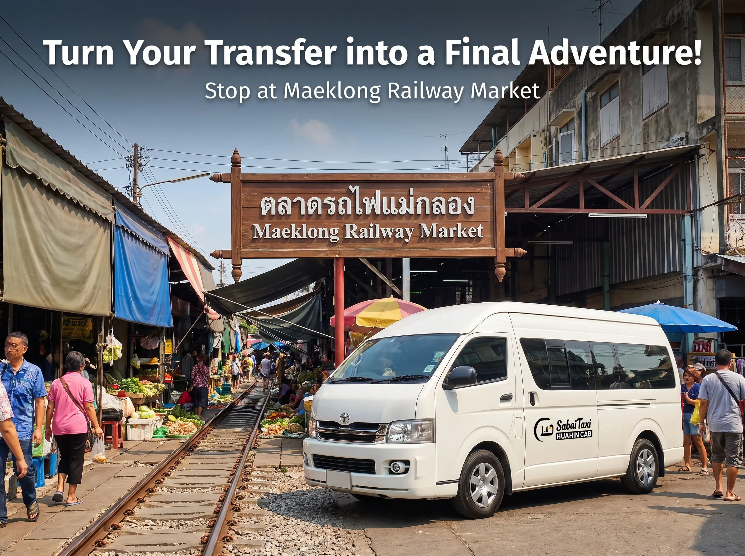Maeklong Railway Market stopover during a private taxi transfer from Hua Hin to Don Mueang Airport.