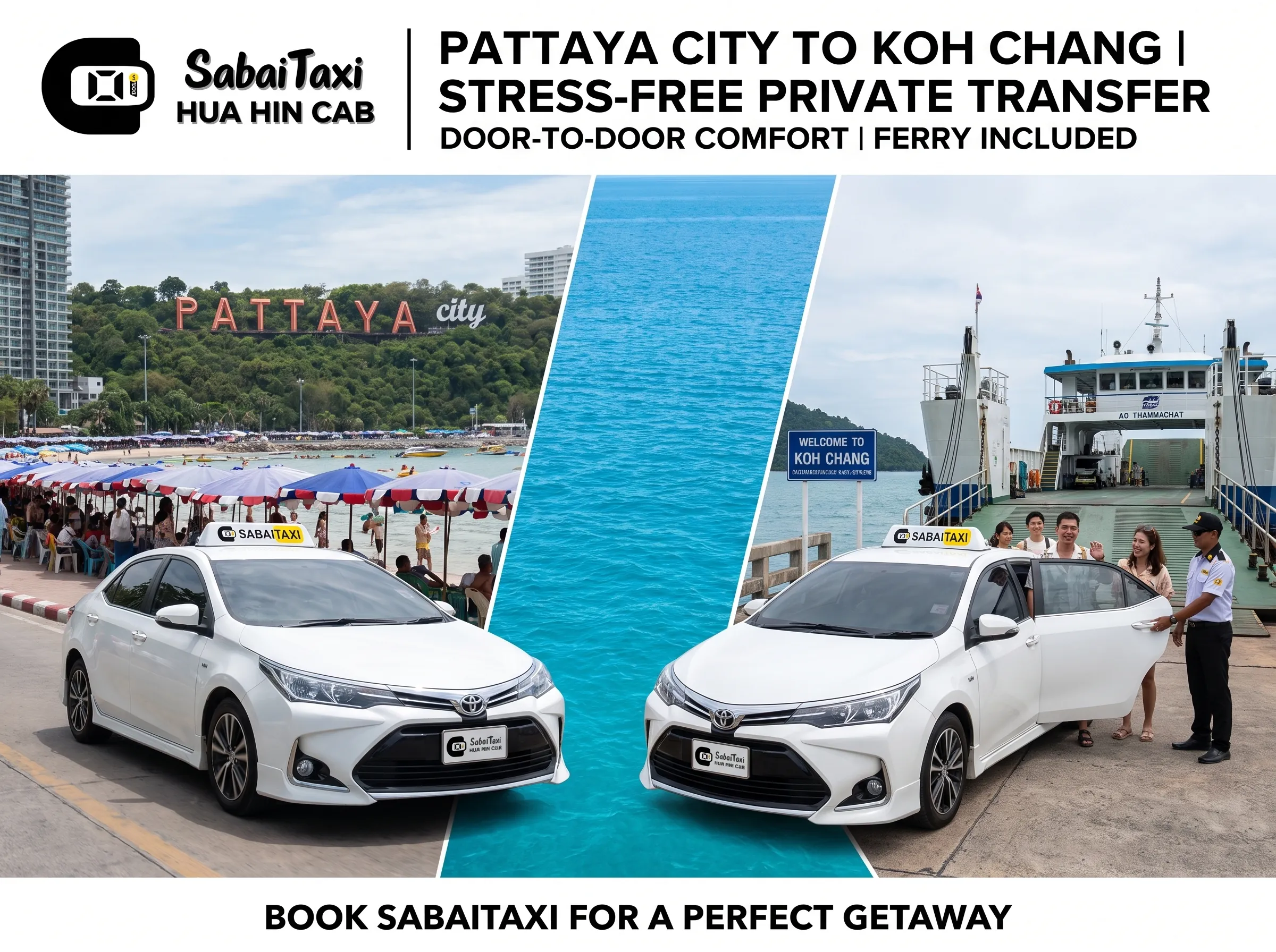 Private taxi transfer from Pattaya to Koh Chang by SabaiTaxi