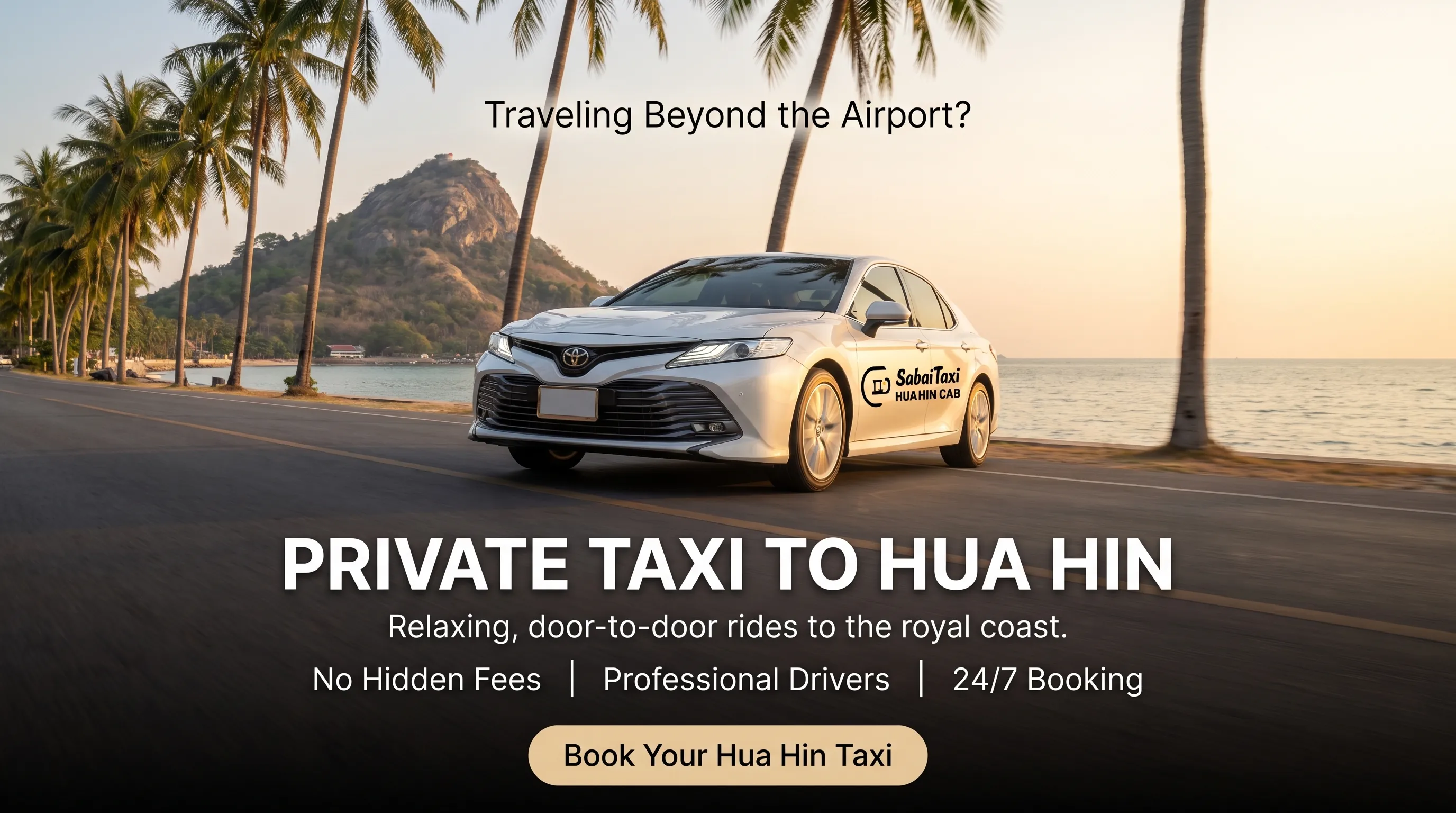Pre-booked private taxi service from Bangkok to Hua Hin offering a safe and seamless coastal journey.