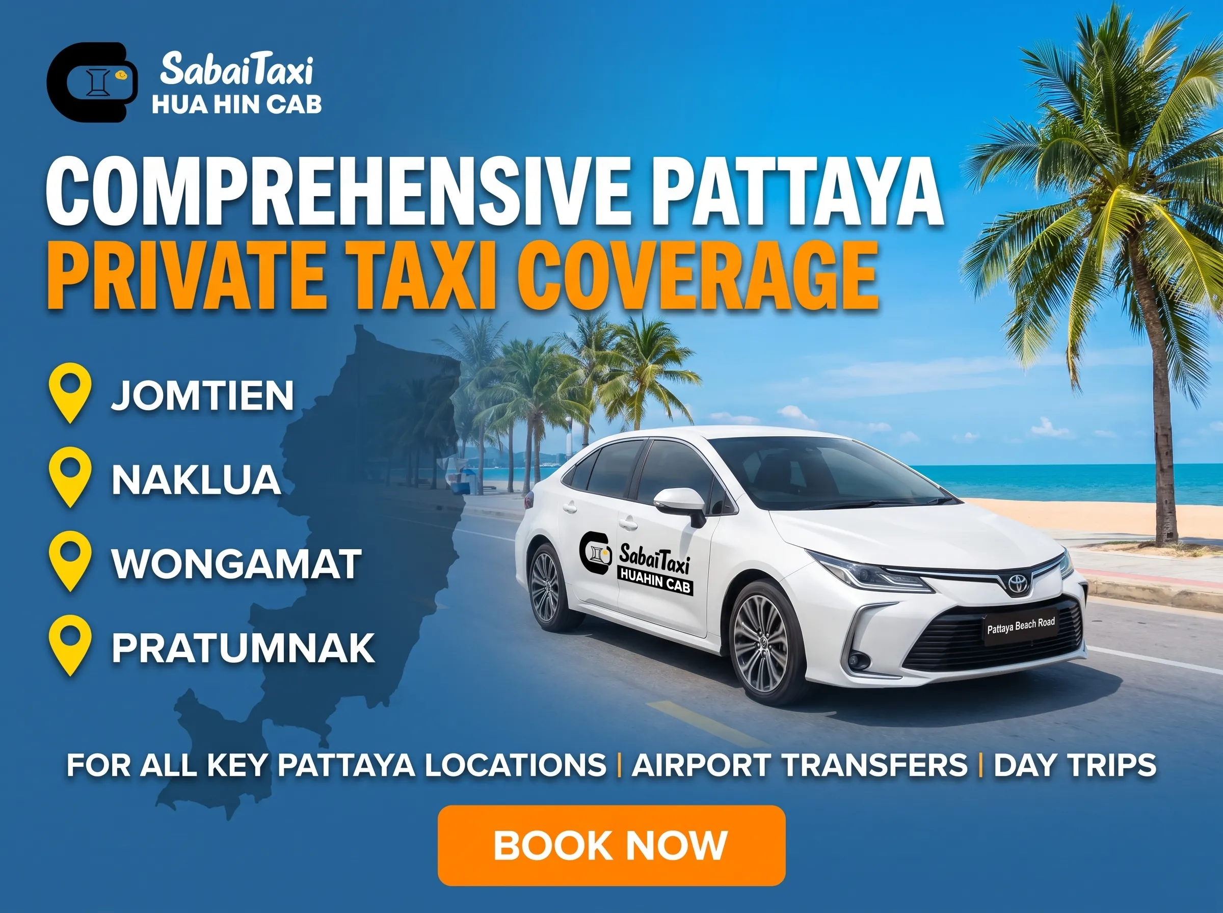 SabaiTaxi Pattaya offering comprehensive private taxi service, covering Jomtien, Naklua, Wongamat, and Pratumnak for airport transfers and day trips.