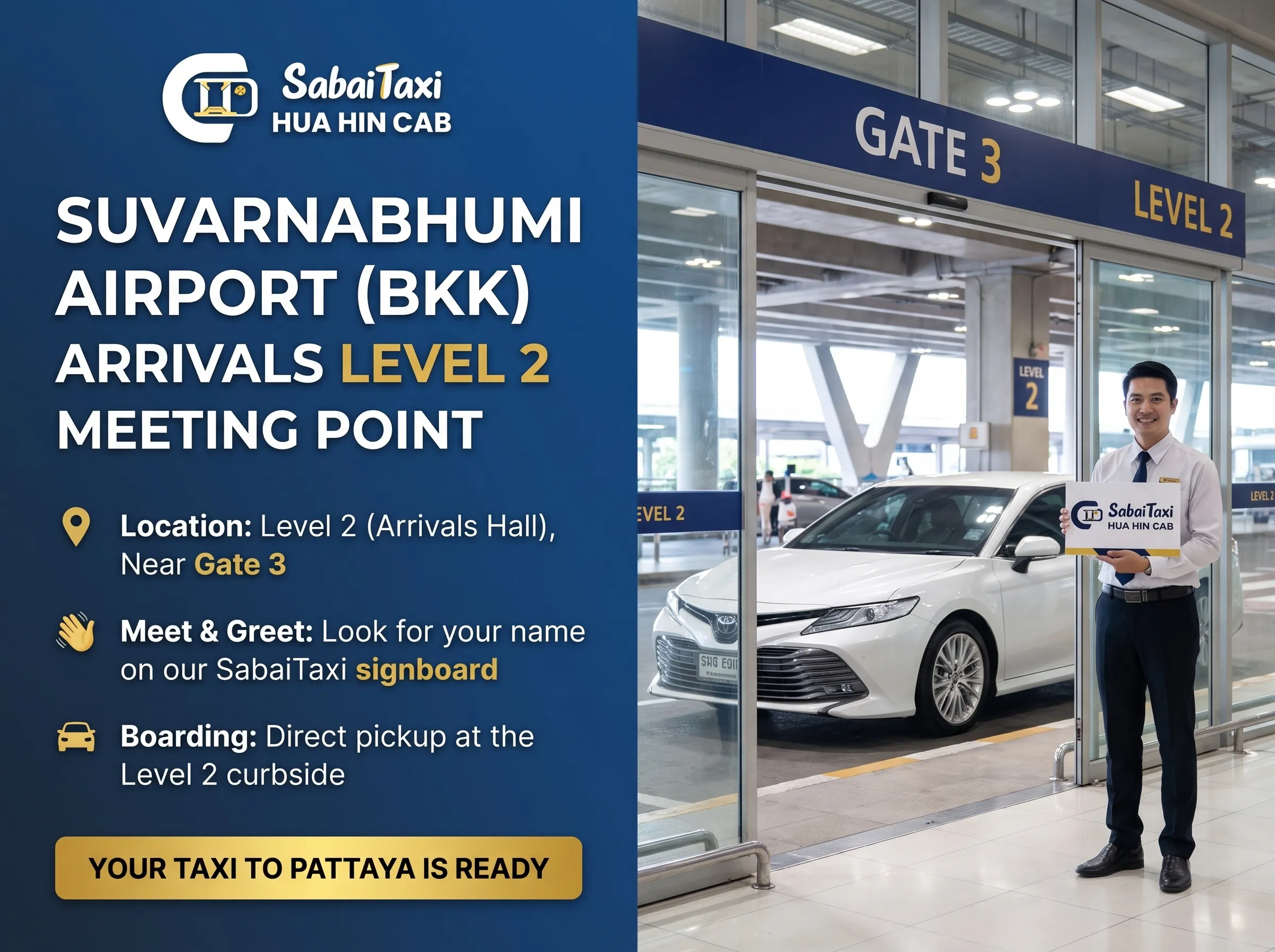 SabaiTaxi meeting point at Suvarnabhumi Airport Arrivals Level 2 near Gate 3, waiting to provide a direct Bangkok airport to Pattaya taxi transfer