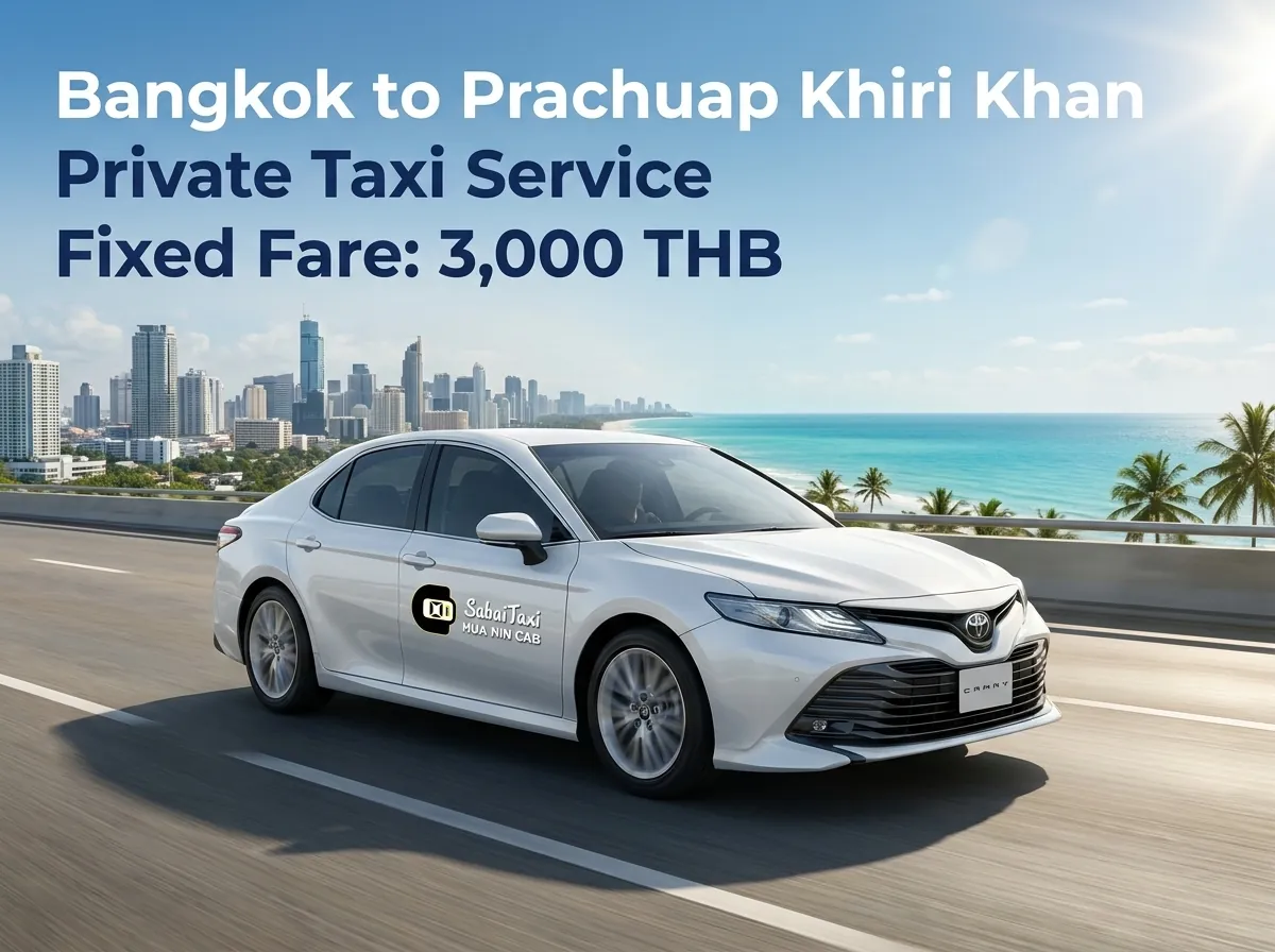 Private taxi service from Bangkok to Prachuap Khiri Khan featuring a modern Toyota Camry with a fixed fare of 3,000 THB.