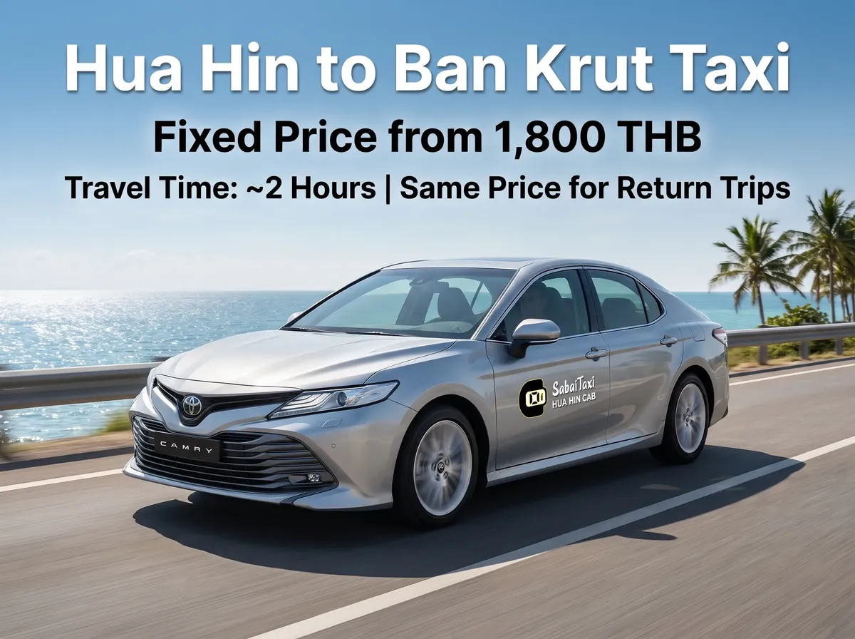 Hua Hin to Ban Krut taxi service featuring a Toyota Camry, highlighting a travel time of 2 hours and exact same return trip prices.