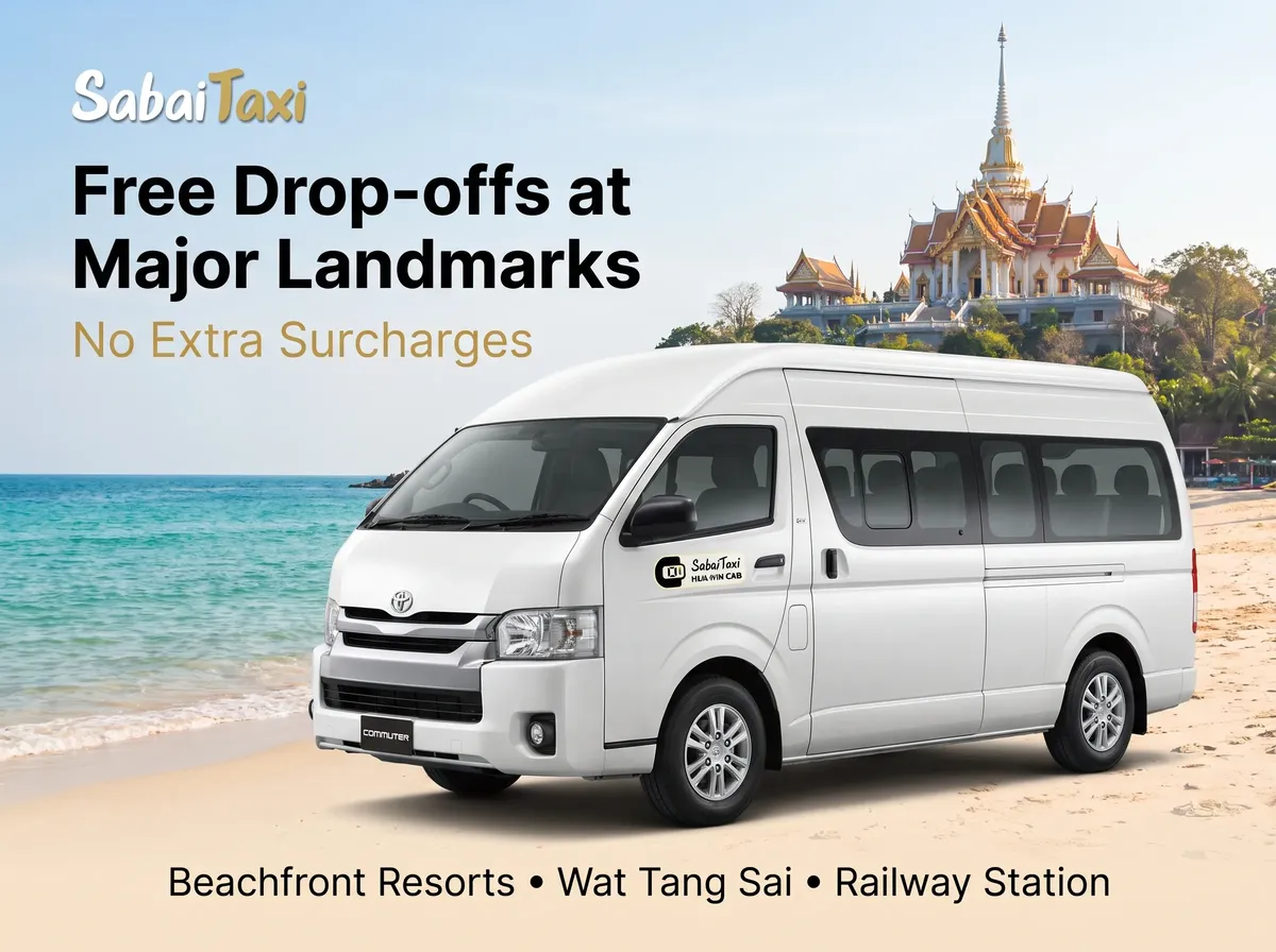 SabaiTaxi VIP minivan providing free drop-off services to Ban Krut landmarks including beachfront resorts, Wat Tang Sai, and the railway station with no extra surcharges.